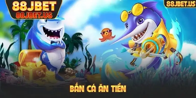 Bắn cá ăn tiền