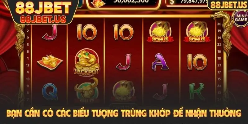 Bạn cần có các biểu tượng trùng khớp để nhận thưởng