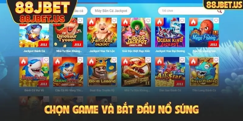 Chọn game và bắt đầu nổ súng