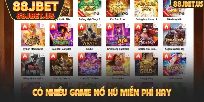 Nổ Hũ Miễn Phí - Chơi Free Nhận Thưởng Tiền Thật Về Túi 4 Có nhiều game nổ hũ miễn phí hay
