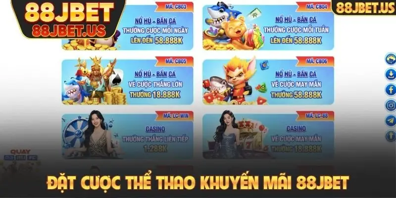 Đặt cược thể thao khuyến mãi 88JBET
