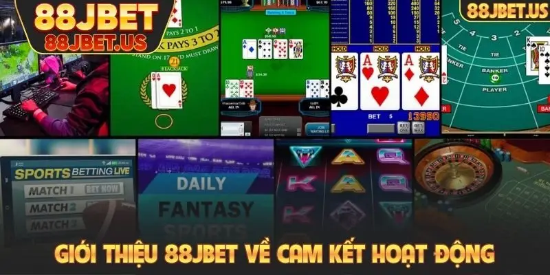 Giới thiệu 88JBET về cam kết hoạt động