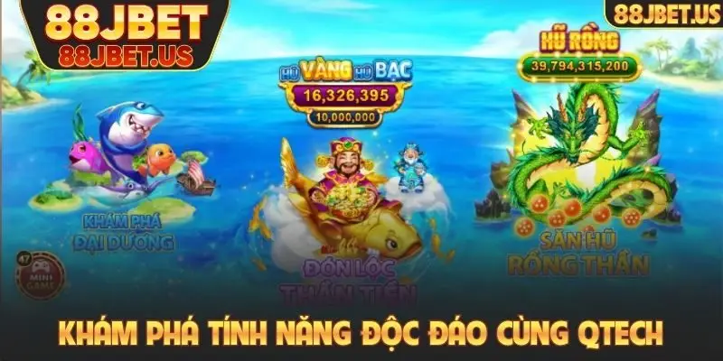 Khám phá tính năng độc đáo cùng QTech