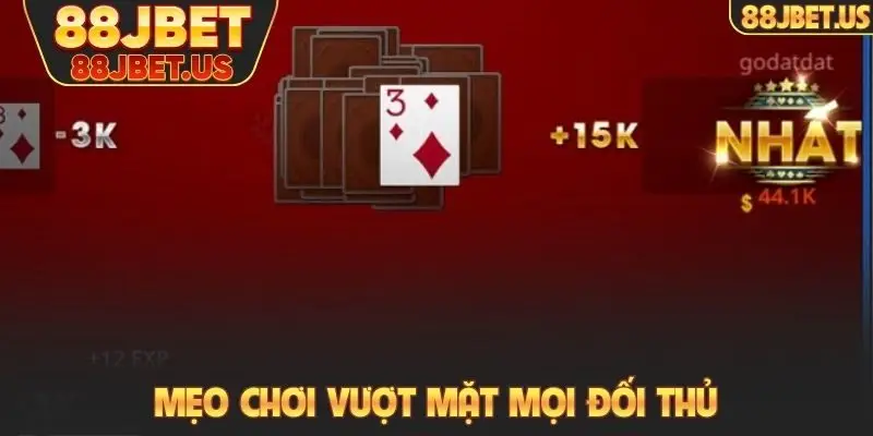 Mẹo chơi vượt mặt mọi đối thủ