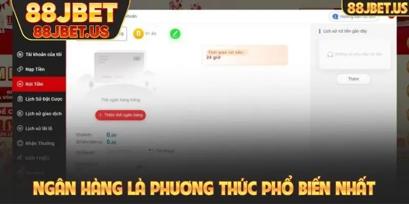 Ngân hàng là phương thức nhận thưởng phổ biến nhất