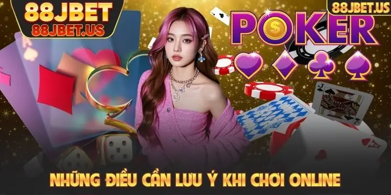 Những điều cần lưu ý khi chơi online